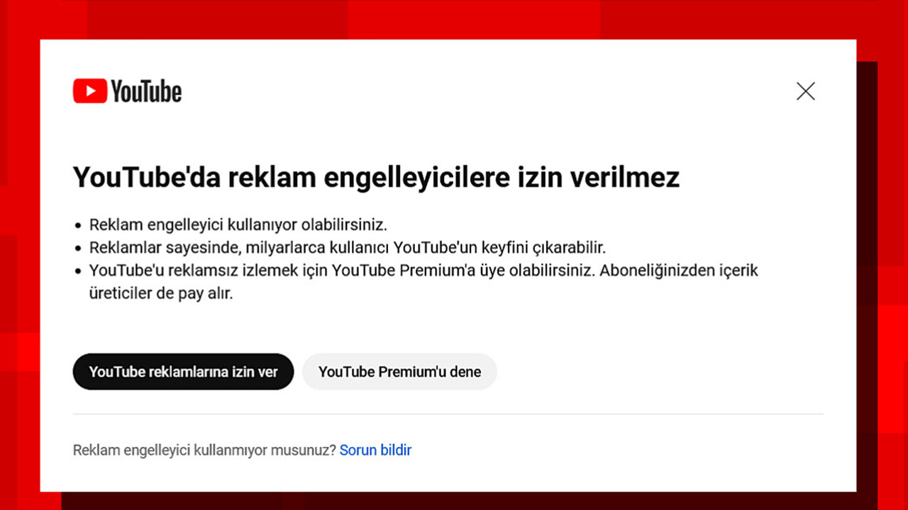 YouTube reklam engelleyicileri kısıtlıyor